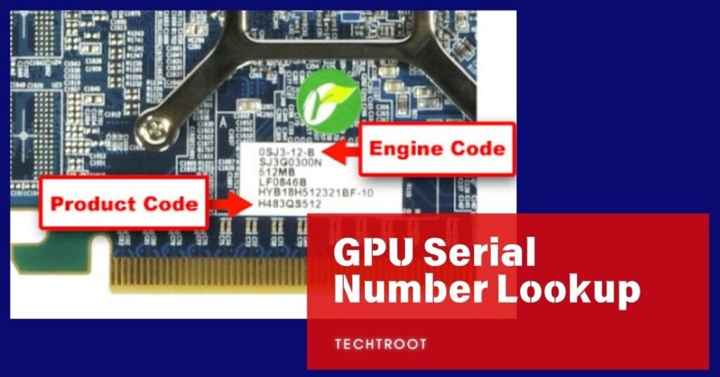 GPU Serial Number Lookup