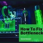 How To Fix GPU Bottleneck?