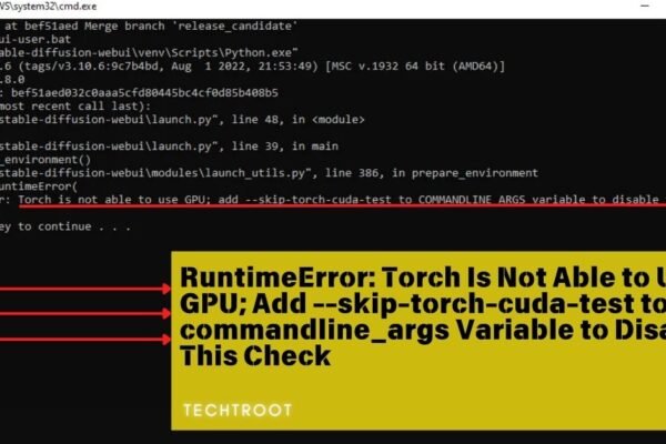 RuntimeError: Torch Is Not Able to Use GPU; Add --skip-torch-cuda-test to commandline_args Variable to Disable This Check